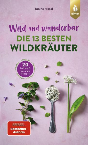 Produktbild: Wild und wunderbar: die 13 besten Wildkr&auml;uter