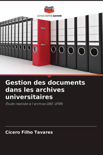 Produktbild: Gestion des documents dans les archives universitaires