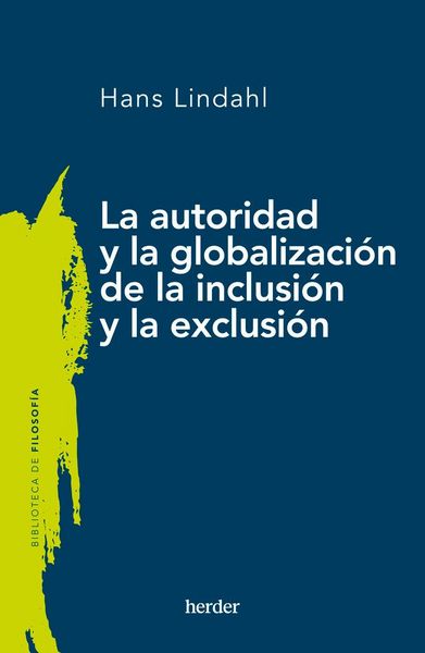 Produktbild: Authority and the Globalisation of Inclusion and Exclusion Spanish Edition