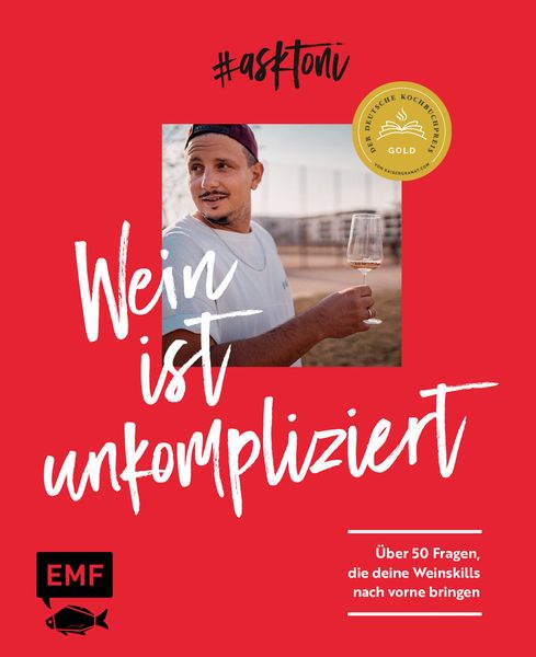 Produktbild: #askToni &ndash; Wein ist unkompliziert!
