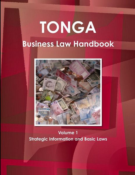 Produktbild: Tonga Business Law Handbook Volume 1 Strategic Information and Basic Laws
