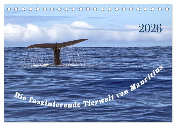 Produktbild: Faszinierende Tierwelt von Mauritius - Magische Momente der Natur (Tischkalender 2026 DIN A5 quer), CALVENDO Monatskalender