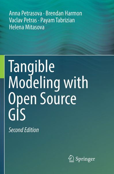 Produktbild: Tangible Modeling with Open Source GIS