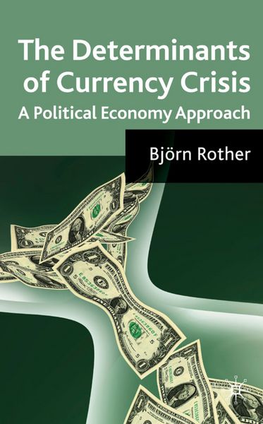 Produktbild: The Determinants of Currency Crises