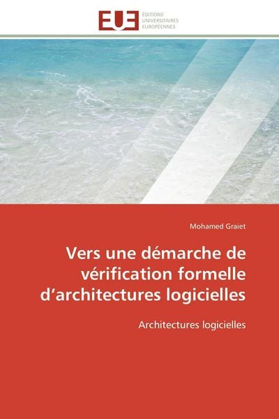 Produktbild: Vers une d&eacute;marche de v&eacute;rification formelle d'architectures logicielles