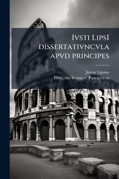 Produktbild: Ivsti LipsI dissertativncvla apvd principes