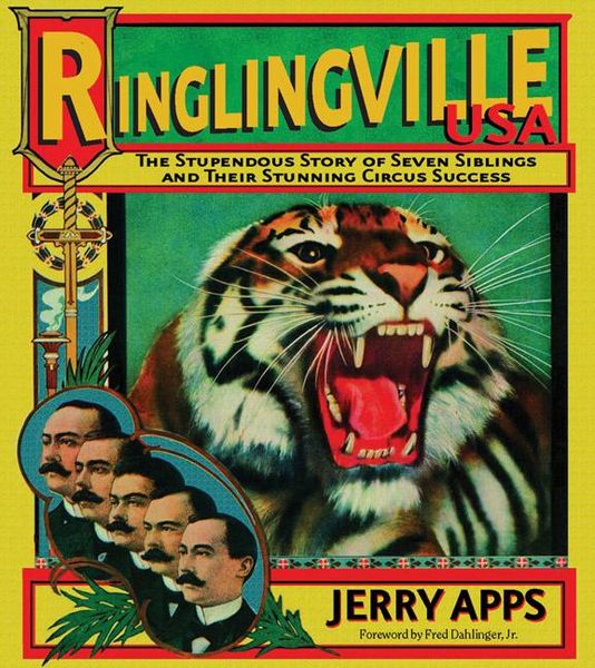 Produktbild: Ringlingville USA: The Stupendous Story of Seven Siblings and Their Stunning Circus Success