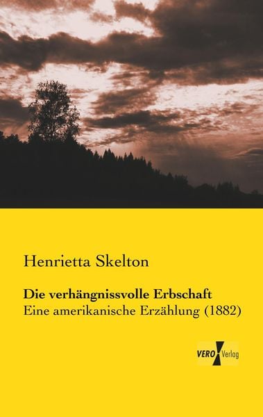 Produktbild: Die verh&auml;ngnissvolle Erbschaft