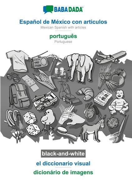 Español de México con articulos - português, el diccionario visual, BW, Taschenbuch von Babadada GmbH, Babadada, 9783752258608