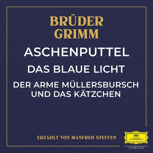 Produktbild: Aschenputtel / Das blaue Licht / Der arme Müllersbursch und das Kätzchen