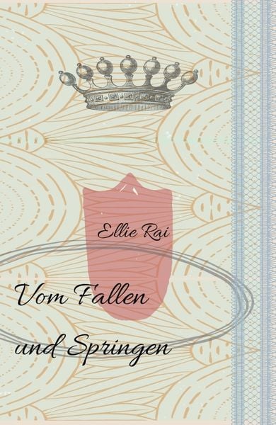 Vom Fallen und Springen, Taschenbuch von Ellie Rai, Tredition, 9783384155290