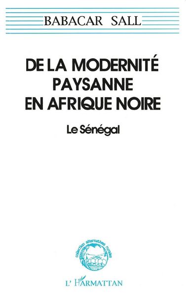 Produktbild: De la modernit&eacute; paysanne en Afrique noire