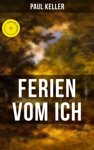 Produktbild: FERIEN VOM ICH von Paul Keller