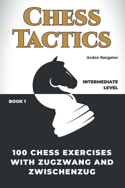 Produktbild: 100 Chess Exercises with Zugzwang and Zwischenzug
