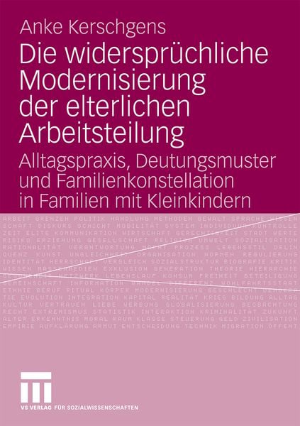 Produktbild: Die widerspr&uuml;chliche Modernisierung der elterlichen Arbeitsteilung