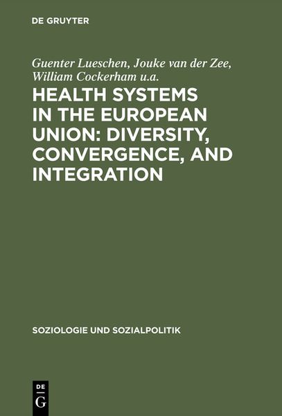 Produktbild: Health Systems in the European Union: Diversity, Convergence, and Integration