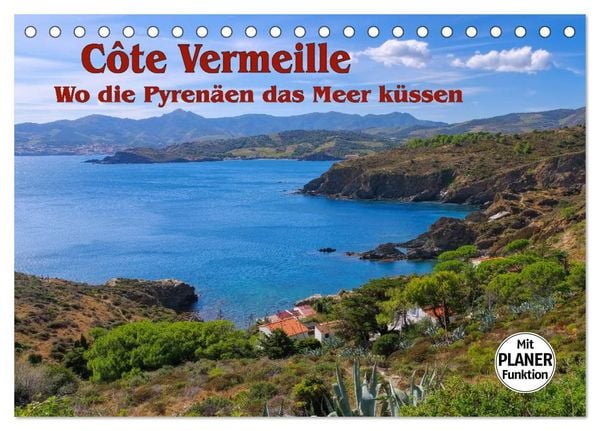 Produktbild: Cote Vermeille - Wo die Pyren&auml;en das Meer k&uuml;ssen (Tischkalender 2026 DIN A5 quer), CALVENDO Monatskalender