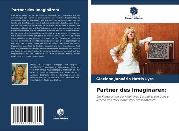 Partner des Imaginären:, Taschenbuch von Glaciene Januário Hottis Lyra, Verlag Unser Wissen, 9786203483840