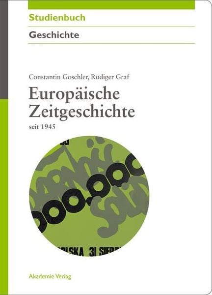 Produktbild: Europ&auml;ische Zeitgeschichte seit 1945