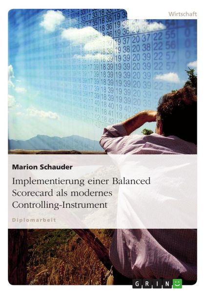 Produktbild: Implementierung einer Balanced Scorecard als modernes Controlling-Instrument