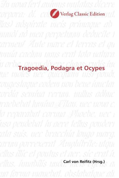 Produktbild: Tragoedia, Podagra et Ocypes