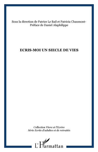 Produktbild: Ecris-Moi Un Siecle De Vies