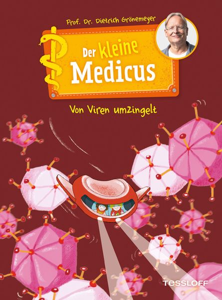 Der kleine Medicus. Band 3. Von Viren umzingelt