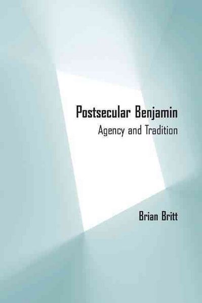 Produktbild: Britt, B: Postsecular Benjamin