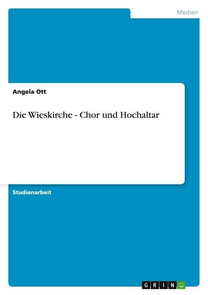 Produktbild: Die Wieskirche - Chor und Hochaltar
