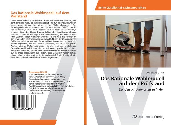 Das Rationale Wahlmodell auf dem Prüfstand, Taschenbuch von Annemarie Göschl, AV Akademikerverlag, 9783639644388