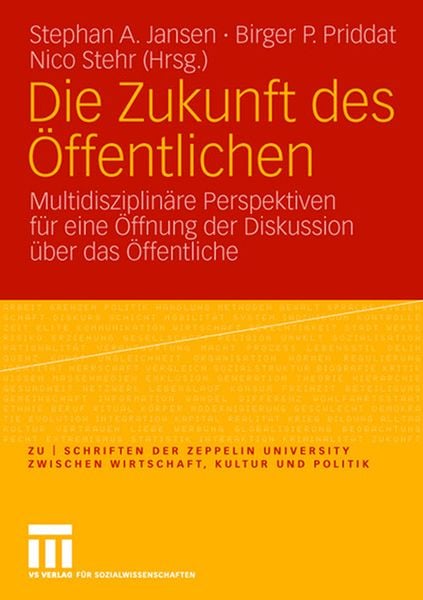 Produktbild: Die Zukunft des &Ouml;ffentlichen