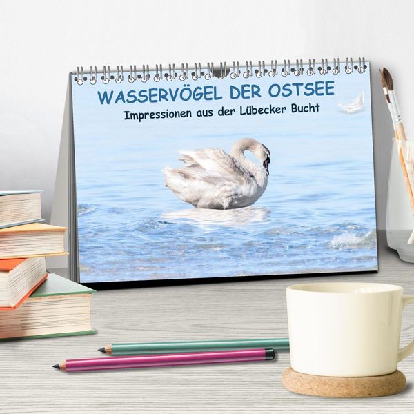Produktbild: Wasserv&ouml;gel der Ostsee - Impressionen aus der L&uuml;becker Bucht (Tischkalender 2026 DIN A5 quer), CALVENDO Monatskalender