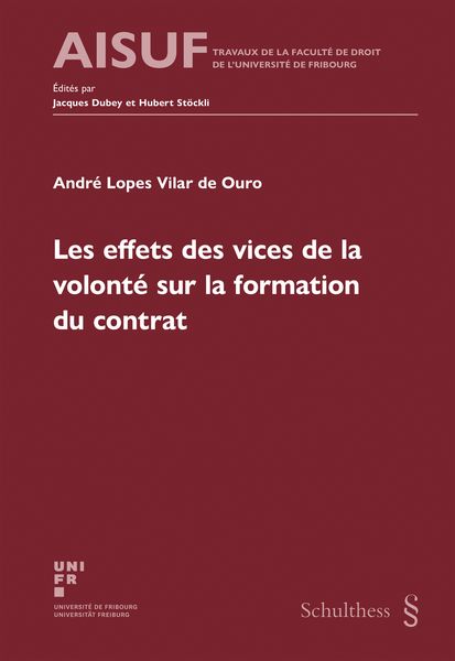 Produktbild: Les effets des vices de la volont&eacute; sur la formation du contrat