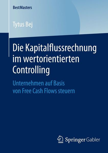 Produktbild: Die Kapitalflussrechnung im wertorientierten Controlling