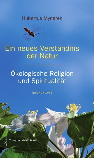 Ein neues Verständnis der Natur, Gebundene Ausgabe von Hubertus Mynarek, Nova MD, 9783966988346
