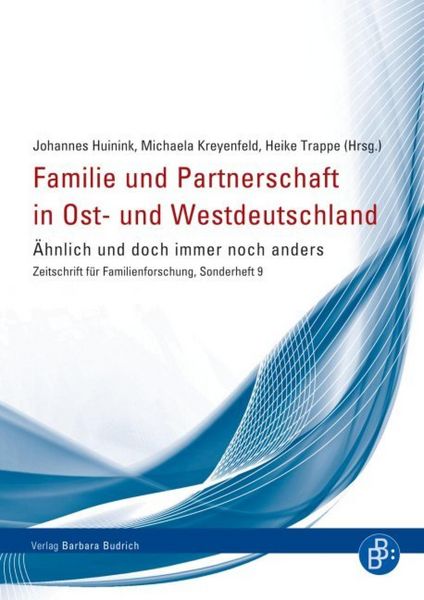 Produktbild: Familie und Partnerschaft in Ost- und Westdeutschland