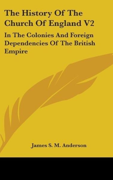 Produktbild: Anderson, J: History Of The Church Of England V2