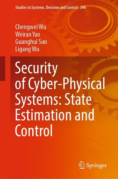 Produktbild: Security of Cyber-Physical Systems: State Estimation and Control