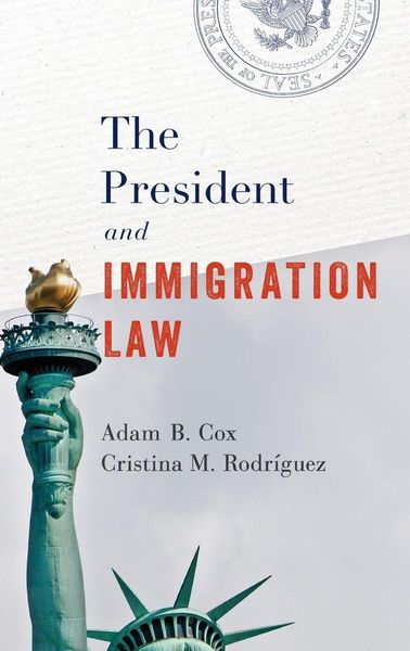 Produktbild: President and Immigration Law