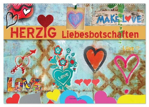 Produktbild: Herzig Liebesbotschaften (Wandkalender 2026 DIN A2 quer), CALVENDO Monatskalender
