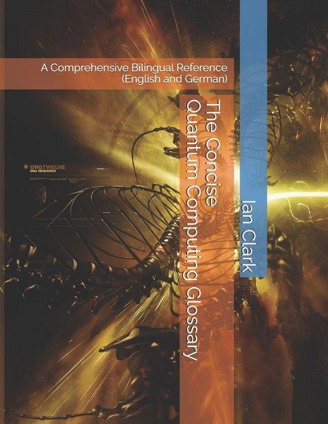 Produktbild: The Concise Quantum Computing Glossary