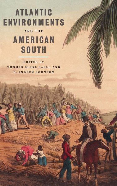 Produktbild: Atlantic Environments and the American South