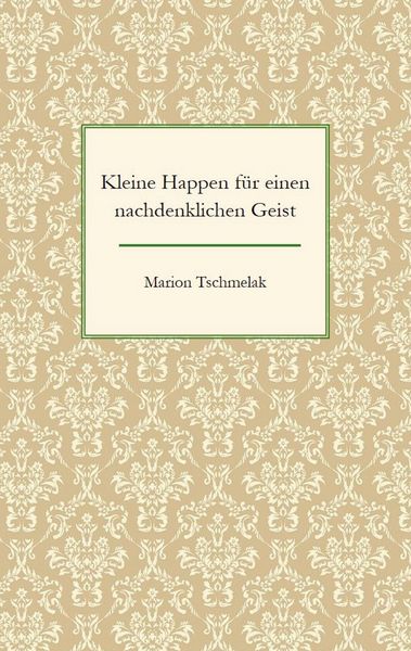 Produktbild: Kleine Happen f&uuml;r einen nachdenklichen Geist