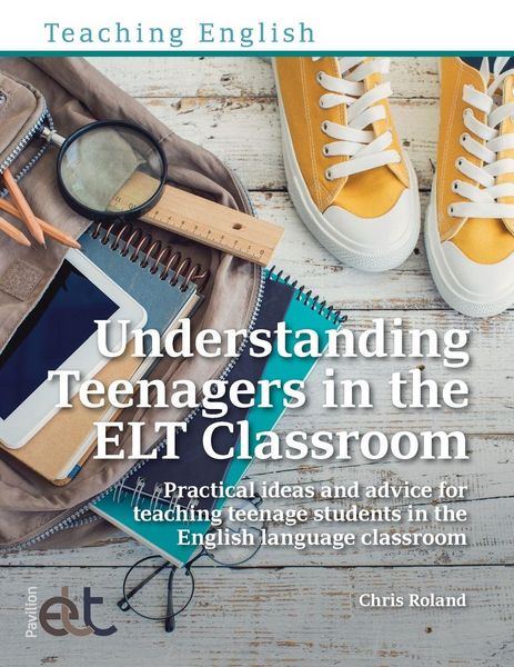 Produktbild: Understanding Teenagers in the ELT Classroom