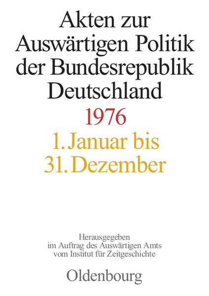 Produktbild: Akten zur Ausw&auml;rtigen Politik der Bundesrepublik Deutschland 1976