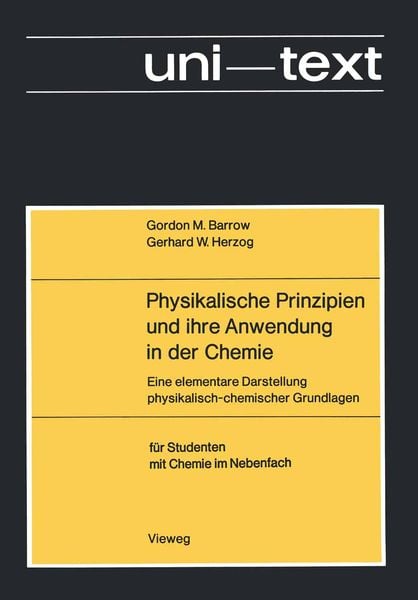 Produktbild: Physikalische Prinzipien und ihre Anwendung in der Chemie