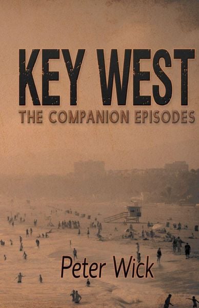 Produktbild: Key West - The Companion Episodes