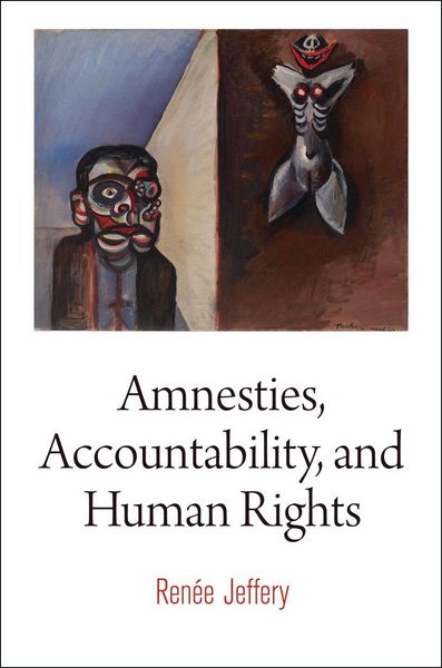 Produktbild: Amnesties, Accountability, and Human Rights