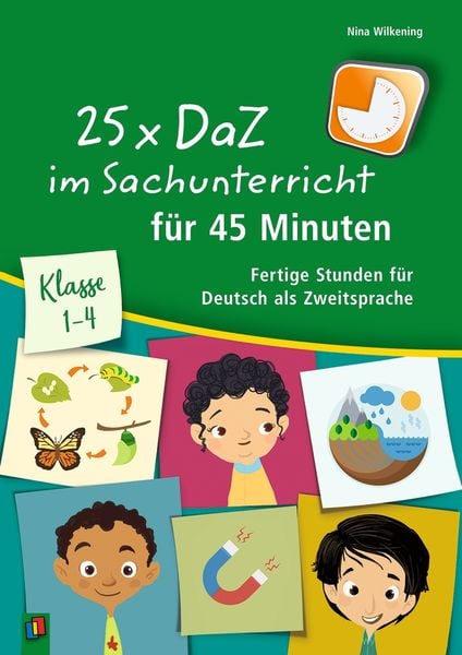 Produktbild: 25 x DaZ im Sachunterricht f&uuml;r 45 Minuten &ndash; Klasse 1-4