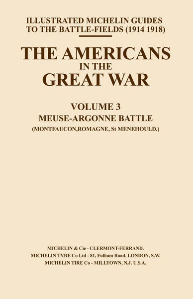 Produktbild: BYGONE PILGRIMAGE. THE AMERICANS IN THE GREAT WAR - VOL III